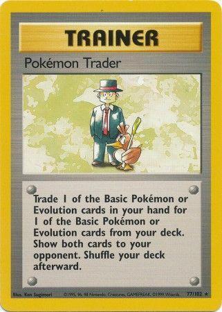 Base Set Pokemon Trader [Trainer Deck B]